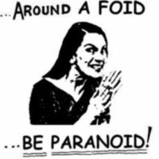 Foid paranoid
