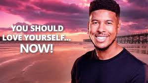 You should love yourself...NOW!!! : r ...