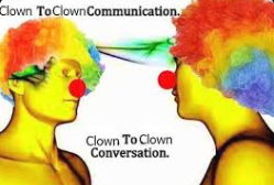 Clown to Clown conversation meme.png