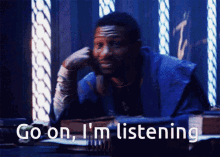 im-listening-do-tell.gif