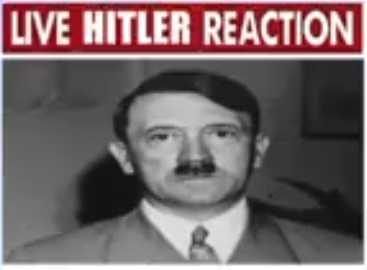 Live hitler reaction