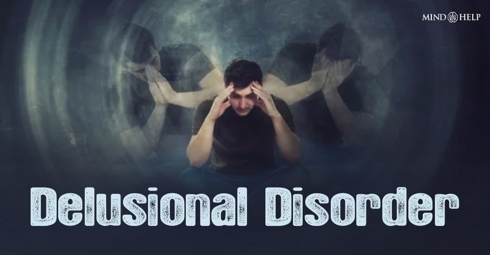 Delusional Disorder thumbnail