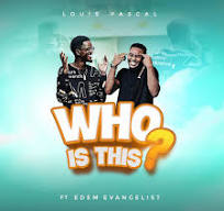 Who is this? - song and lyrics by Louis Pascal, Edem ...