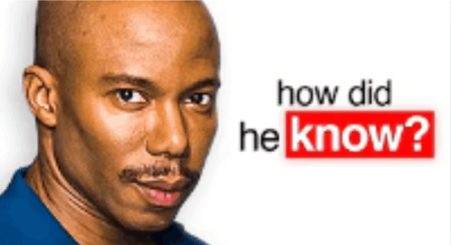 how-did-he-know.png