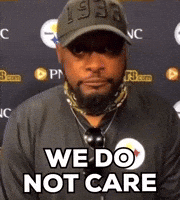 We do not care gif dnrd jfl haha