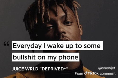 Everyday i wake up some bs on my phone