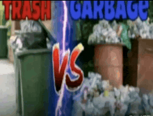 Trash garbage