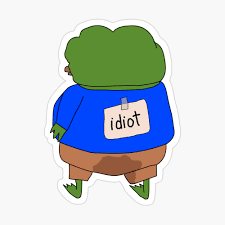 Idiot