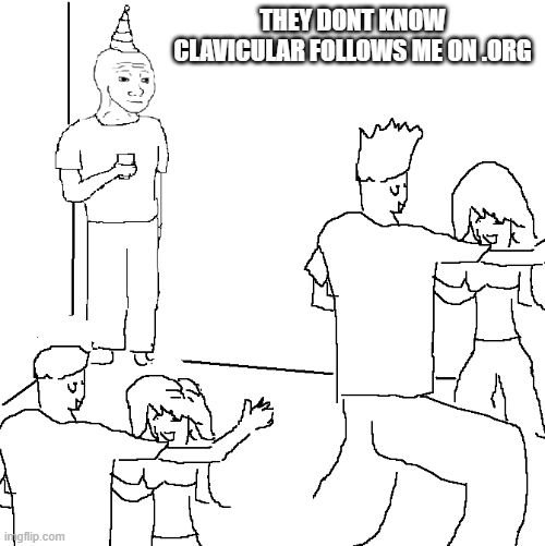 They dont know