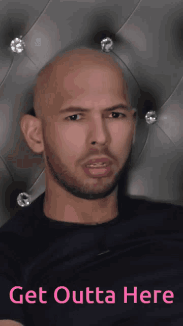 Andrew tate get out