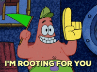 Im rooting for you