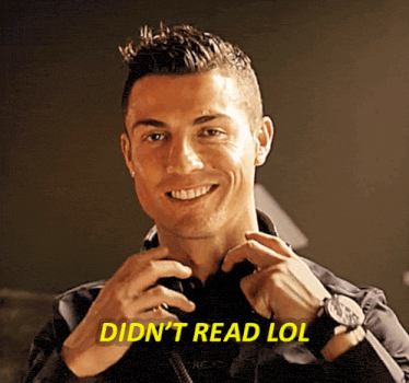 Ronaldo didnt read