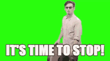 Its time to stop stop