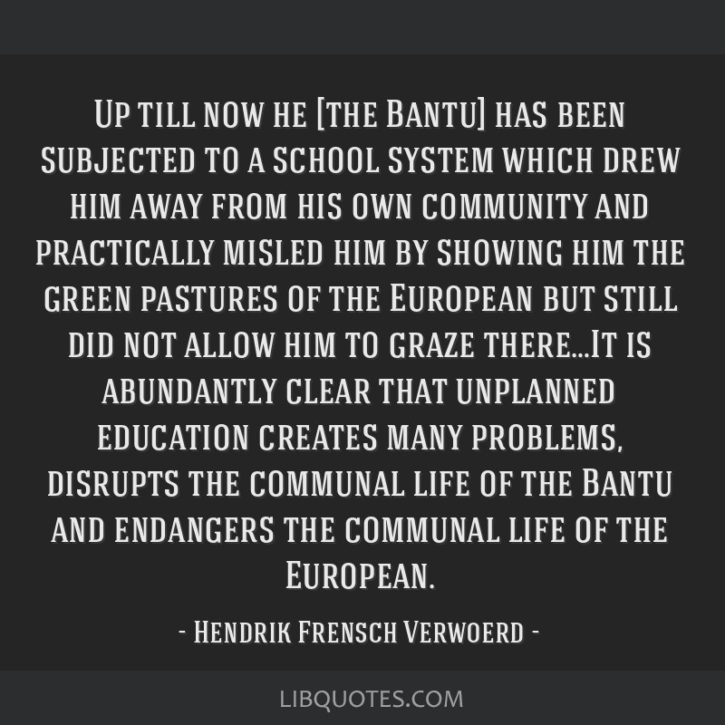 Hendrik frensch verwoerd quote lba1a6x