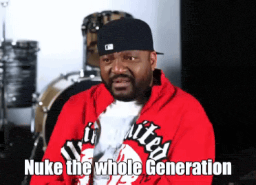 Nuke the whole generation generation