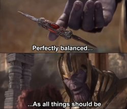 Thanos perfectly balanced as all things should be thumbnail url 303krn