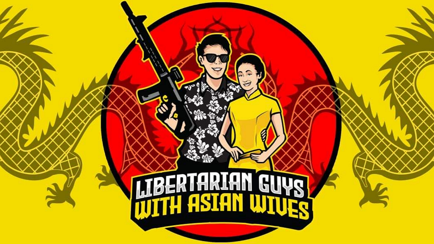 Libertarian guys with asian wives lgwaw