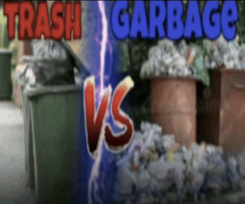 Trash vs garbage meme